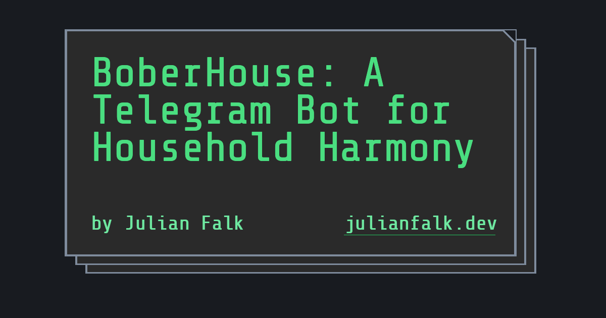 BoberHouse: A Telegram Bot for Household Harmony